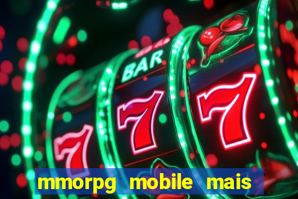 mmorpg mobile mais jogado 2024